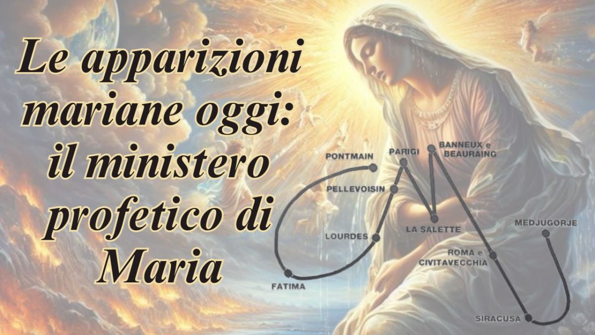 Apparizioni E Altre Manifestazioni Mariane 03_Le apparizioni mariane oggi: il ministero profetico di Maria