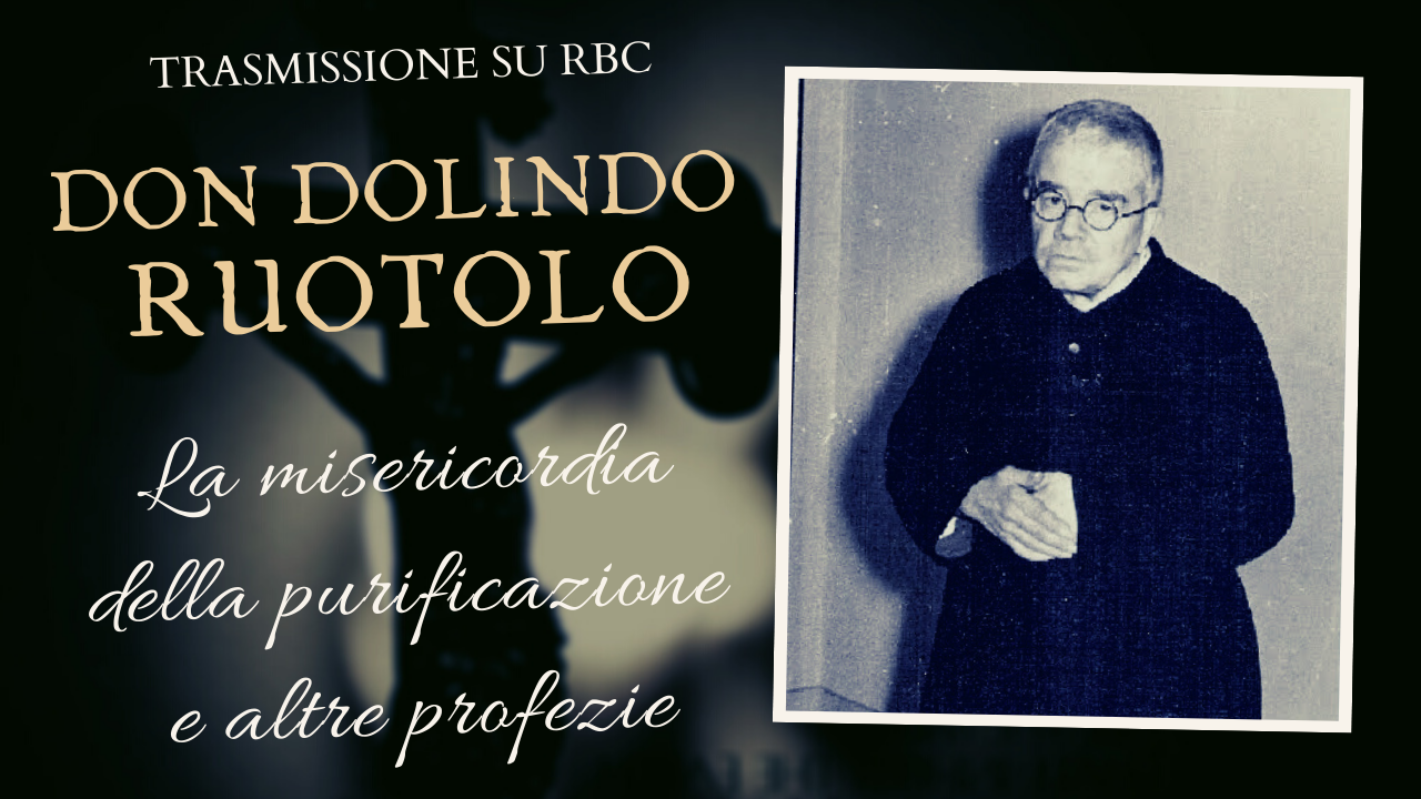 Preghiera Di Don Dolindo Ruotolo Don Dolindo Ruotolo: la “misericordia della purificazione” e altre