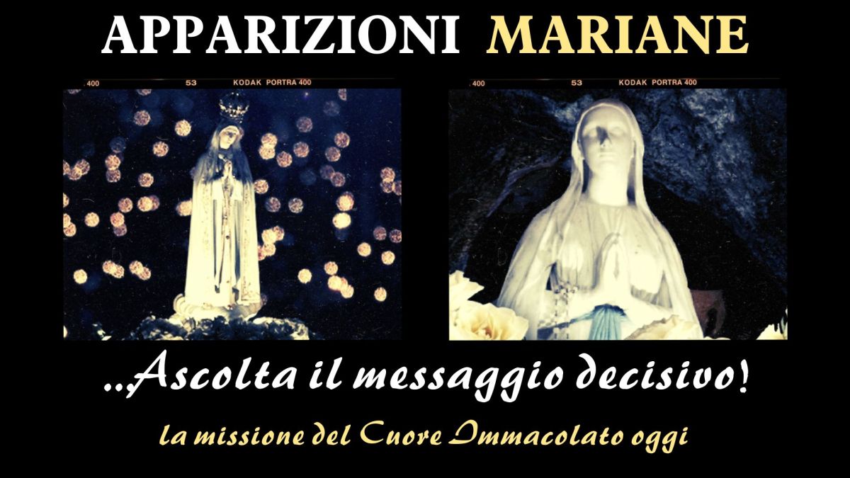 Apparizioni E Altre Manifestazioni Mariane Apparizioni mariane, il “messaggio decisivo”